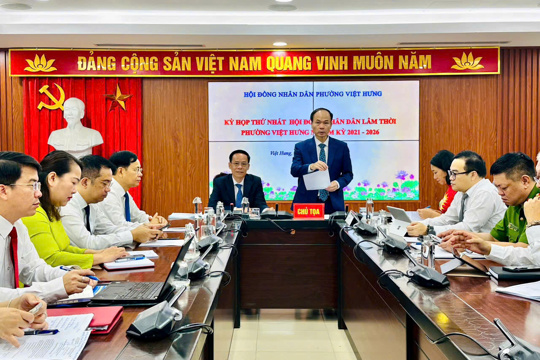 HĐND lâm thời phường Việt Hưng, nhiệm kỳ 2021- 2026 quyết nghị nhiều vấn đề quan trọng trên địa bàn Phường