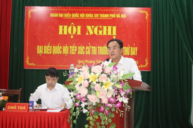 Đại biểu Quốc hội Hà Nội đơn vị bầu cử số 7,  tiếp xúc cử tri trước kỳ họp thứ Bảy, Quốc hội khóa XIV