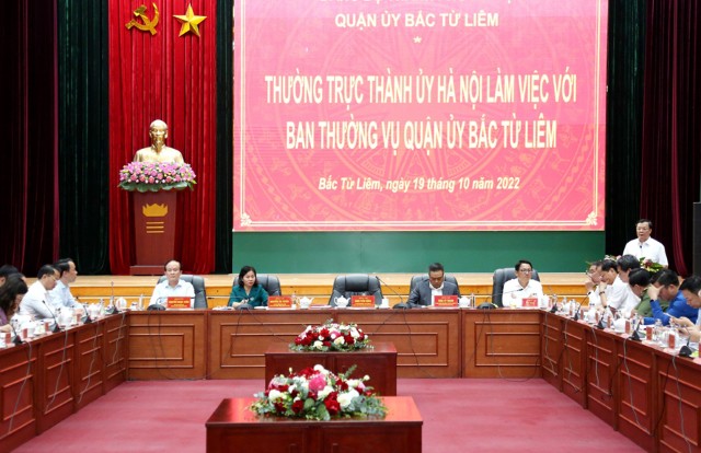 Thường trực Thành ủy Hà Nội làm việc với Ban Thường vụ Quận ủy Bắc Từ Liêm  