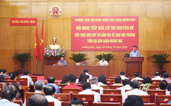 HĐND quận Hoàng Mai: Tiếp xúc cử tri chuyên đề “Việc thực hiện duy trì đảm bảo vệ sinh môi trường trên địa bàn quận”