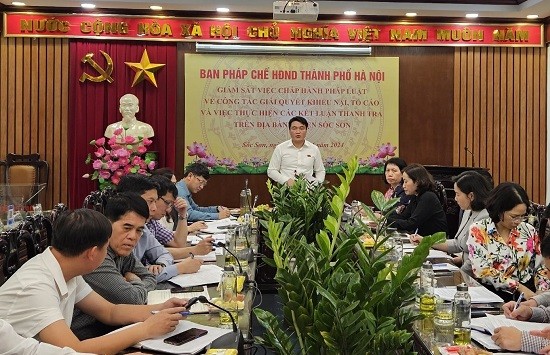 Ban Pháp chế giám sát công tác giải quyết khiếu nại, tố cáo tại quận Long Biên và huyện Sóc Sơn