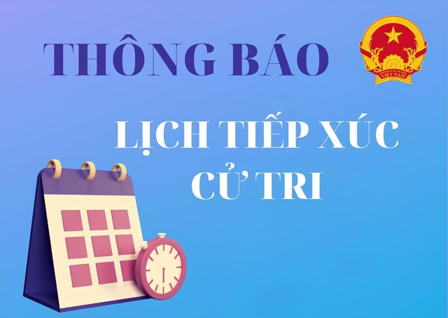 Lịch tiếp xúc cử tri trước kỳ họp thứ Chín, Quốc hội khóa XV